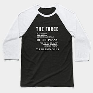 The Force Baseball T-Shirt